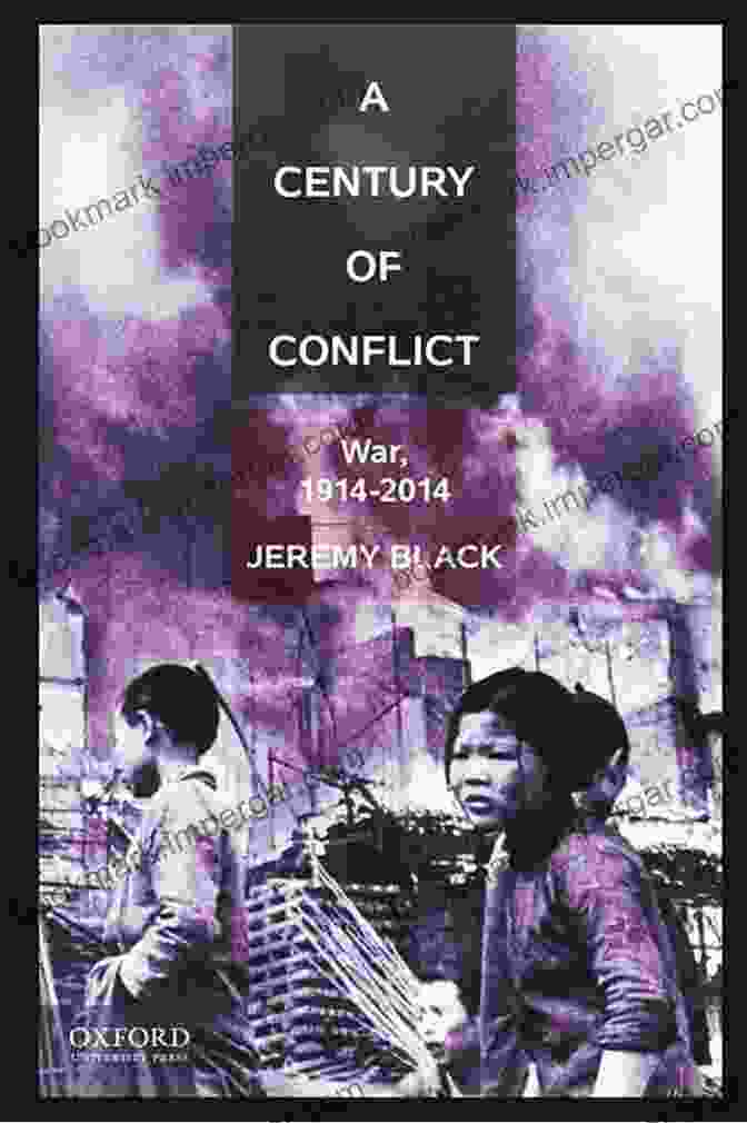 20th Century: Tumultuous Century Of Conflict And Progress American Revolution: A History From Beginning To End (George Washington Benjamin Franklin Benedict Arnold John Hancock Thomas Jefferson Lafayette) (American Revolutionary War)