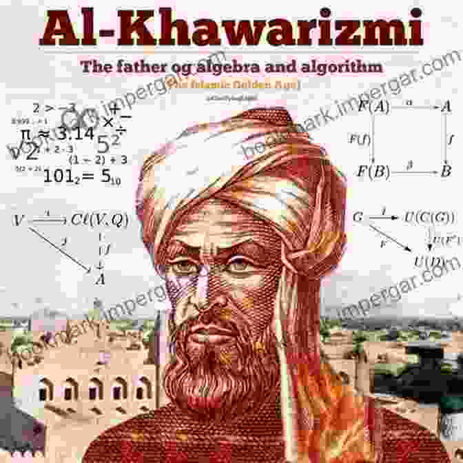 Al Khwarizmi, A Prominent Muslim Mathematician Who Revolutionized Algebra And Algorithms Muslim Scientists In The Dark Age: Projecting The Contributions Of Muslim Scientists