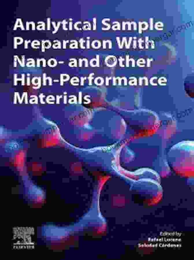 Analytical Sample Preparation With Nano And Other High Performance Materials Book Cover Analytical Sample Preparation With Nano And Other High Performance Materials