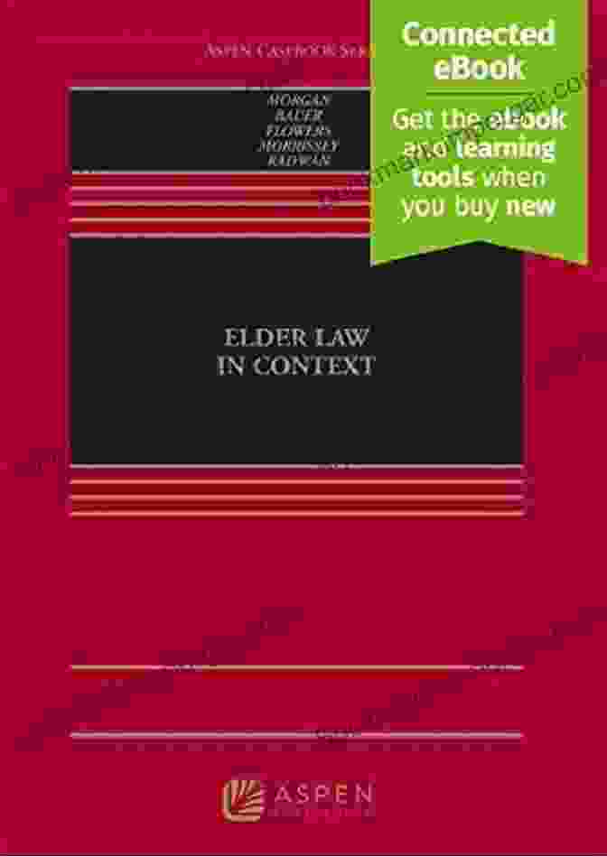 Elder Law In Context Aspen Casebook Series Book Cover Elder Law In Context (Aspen Casebook Series)