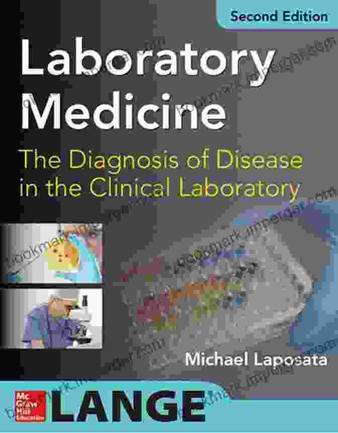 Full Color Illustrations Laposata S Laboratory Medicine Diagnosis Of Disease In Clinical Laboratory Third Edition