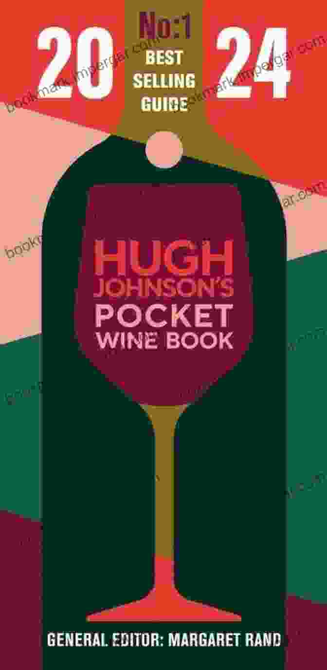 Hugh Johnson Pocket Wine 2024 Book Cover Hugh Johnson S Pocket Wine 2024: The No 1 Best Selling Wine Guide