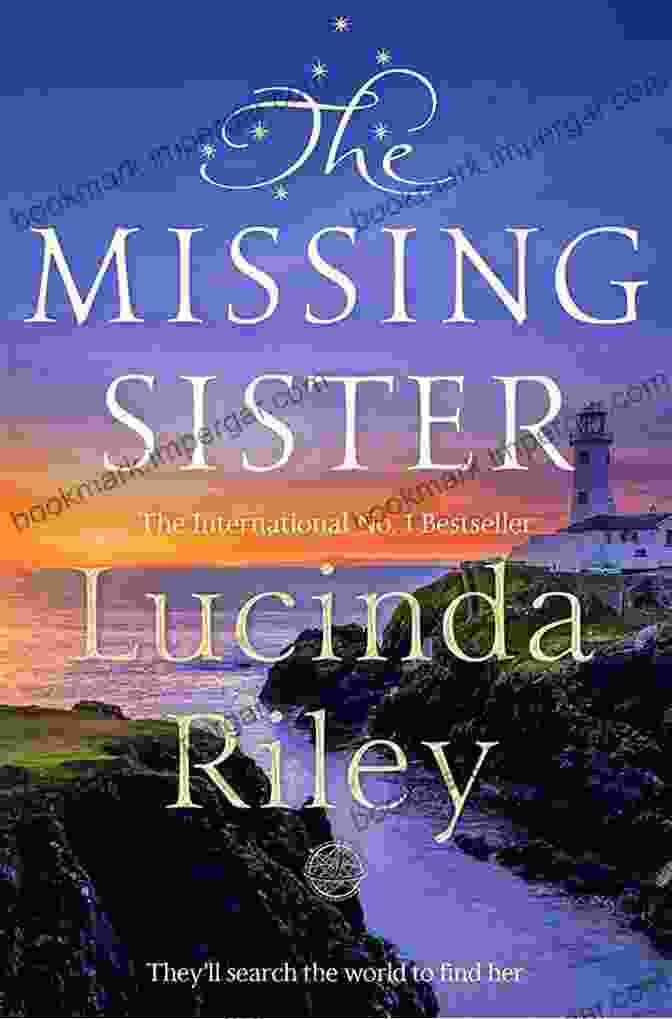 Intriguing Cover Of The Missing Sister Lucinda Riley