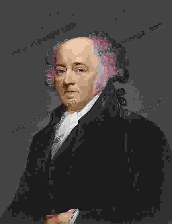 John Adams, Second President Of The United States John Adams: A Life