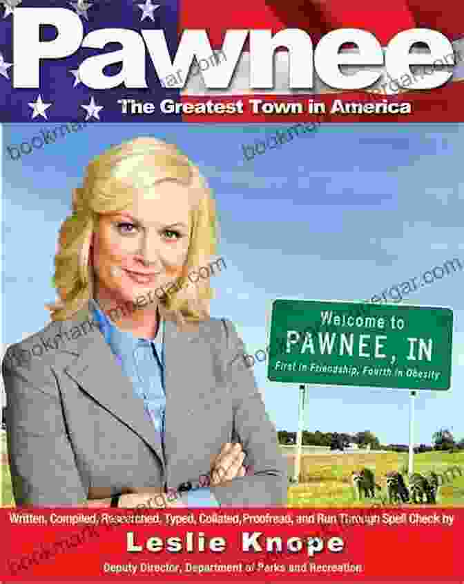 Leslie Knope And The Pawnee Town Council Discussing The Town's Budget. Parks And Recreation And Economics (Routledge Economics And Popular Culture Series)