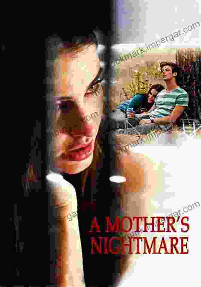 Mother Nightmare Book Cover A Mother S Nightmare: The Building Of A Case