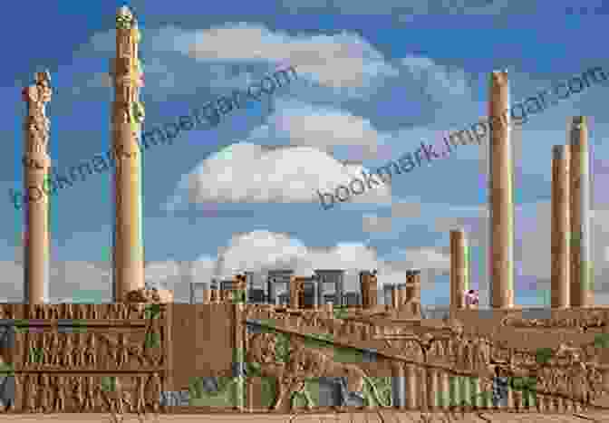 Persepolis, The Iconic Ancient City Of The Persian Empire Persian Empire: A History From Beginning To End