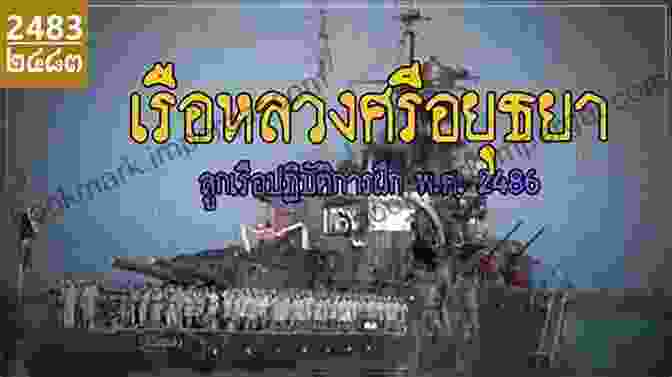 Siamese Warship Sri Ayudhya In The Gulf Of Thailand During World War I Navypedia Fighting Ships Of World War One Part Two Peru Yugoslavia