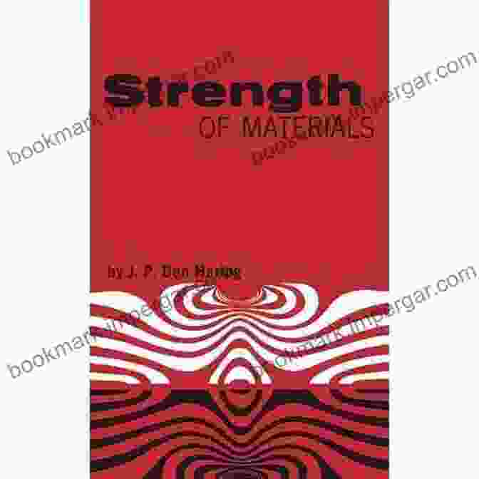 Strength Of Materials By Dover Publications Strength Of Materials (Dover On Physics)