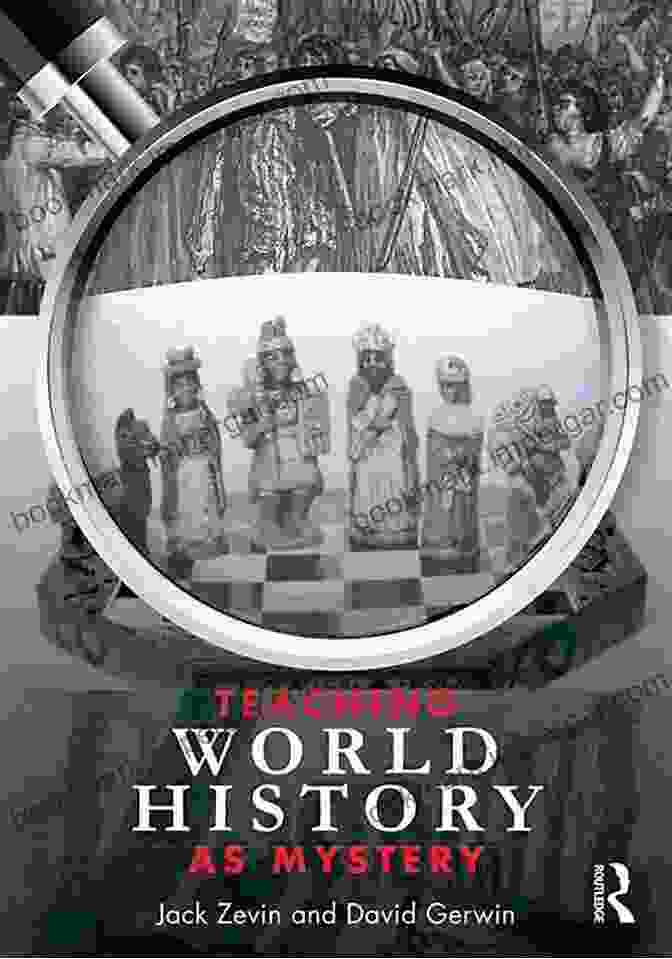 Teaching World History As Mystery Book Cover Teaching World History As Mystery