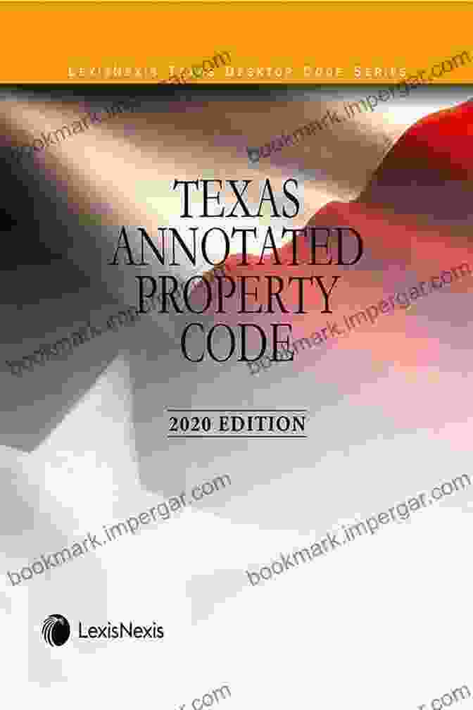 Texas Property Code 2024 Edition: Cover TEXAS PROPERTY CODE 2024 EDITION