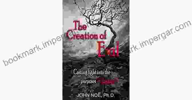 The Creation Of Evil Book Cover The Creation Of Evil