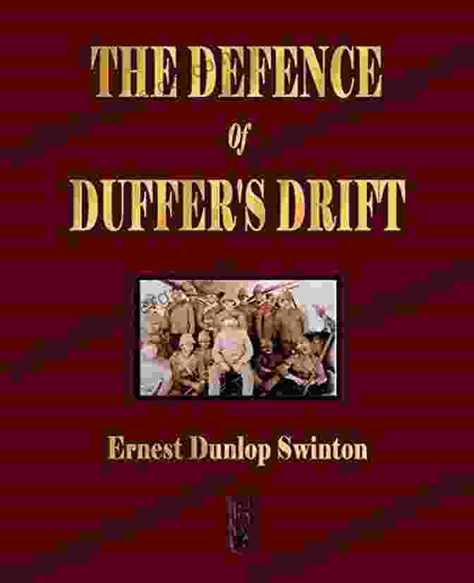 The Defence Of Duffer Drift Book Cover The Defence Of Duffer S Drift