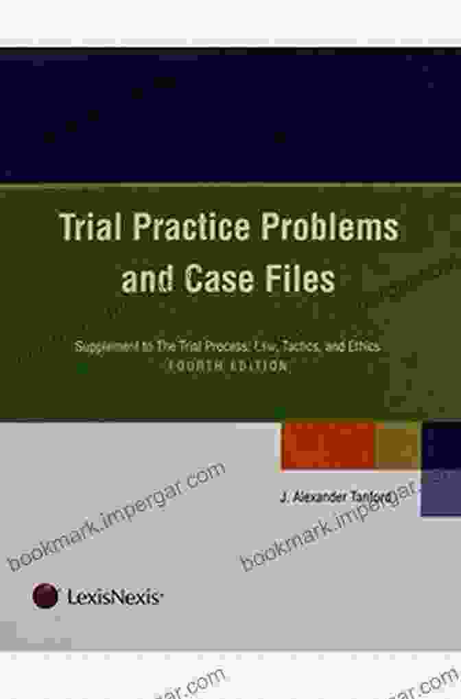 Trial Practice Problems And Case Files Book Cover Trial Practice Problems And Case Files