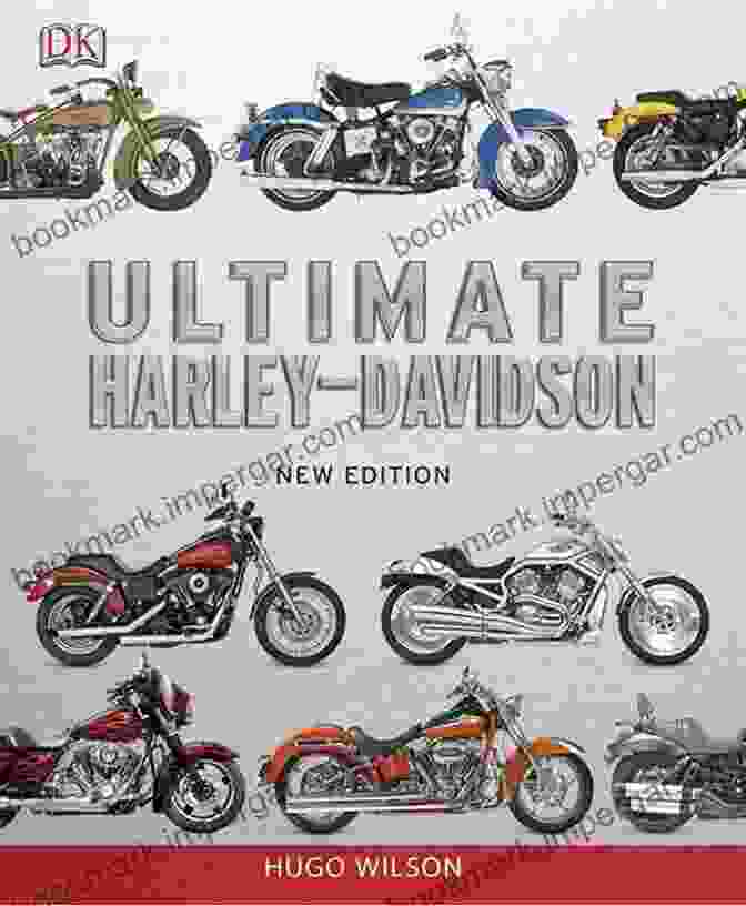 Ultimate Harley Davidson Book By Hugo Wilson Ultimate Harley Davidson Hugo Wilson