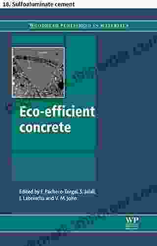 Eco Efficient Concrete: 18 Sulfoaluminate Cement (Woodhead Publishing In Civil And Structural Engineering)