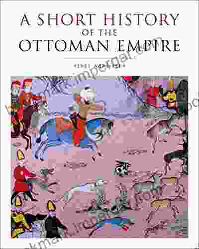 A Short History Of The Ottoman Empire