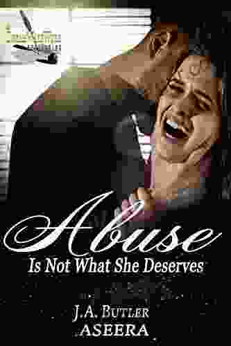 ABUSE: Is Not What She Deserves