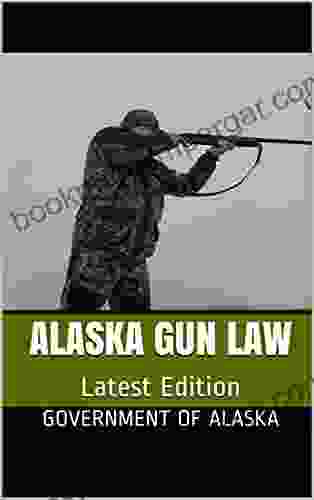 Alaska Gun Law: Latest Edition