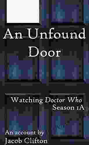 An Unfound Door: Watching Doctor Who Season 1A