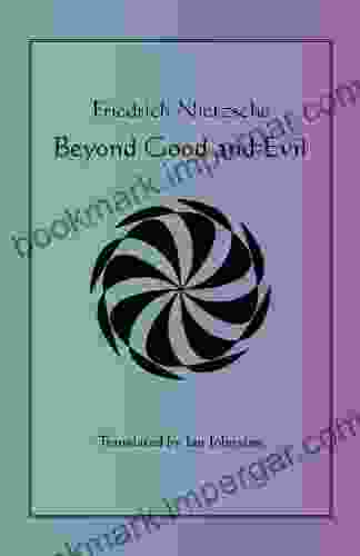 Beyond Good And Evil Ian Johnston