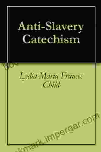 Anti Slavery Catechism