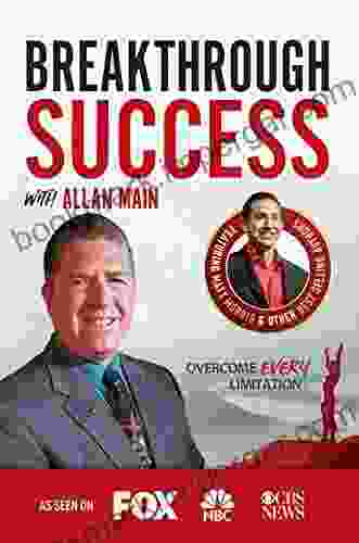 Breakthrough Success With Allan Main