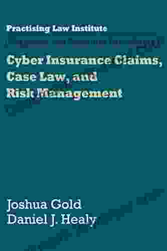 Cyber Insurance Claims Case Law And Risk Management