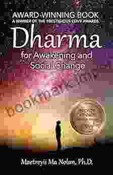 Dharma: For Awakening And Social Change