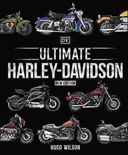 Ultimate Harley Davidson Hugo Wilson