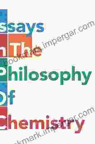 Essays in the Philosophy of Chemistry