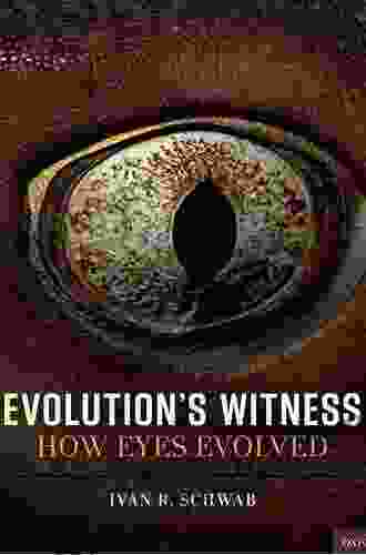 Evolution S Witness: How Eyes Evolved