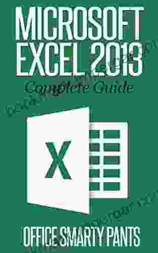 Excel At Excel Part 5: Ultimate Guides To Becoming A Master Of Excel