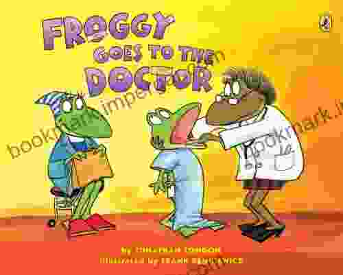 Froggy Goes To The Doctor