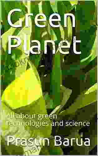 Green Planet: All about green technologies and science