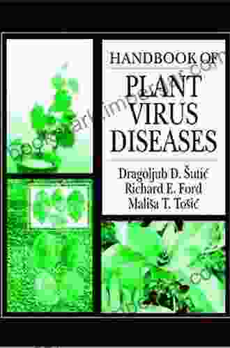 Handbook Of Plant Virus Diseases