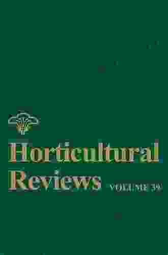 Horticultural Reviews Volume 39 J A R Lockhart