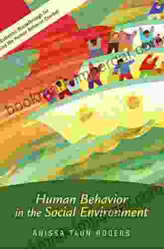 Human Behavior In The Social Environment: A Social Systems Approach (Modern Applications Of Social Work Series)