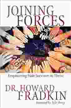 Joining Forces: Empowering Male Survivors To Thrive