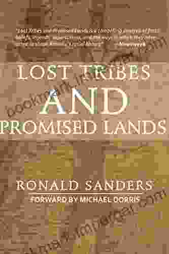 Lost Tribes and Promised Lands