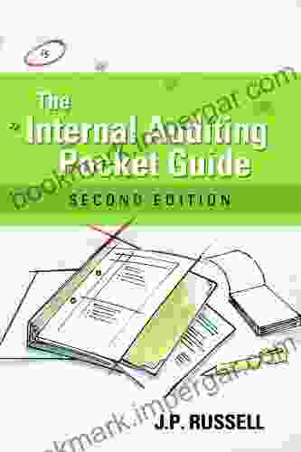 The Internal Auditing Pocket Guide: Preparing Performing Reporting And Follow Up Second Edition