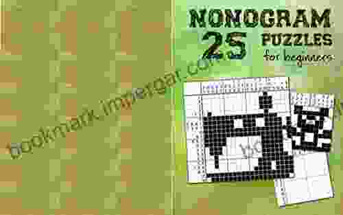 25 Nonogram Puzzle For Beginners With Solutions/Instructions: For Fun With You Friends/Family/Relationship Your Smart Game For You