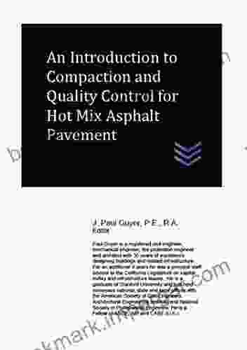 An Introduction To Compaction And Quality Control For Hot Mix Asphalt Pavement (Street And Highway Engineering)