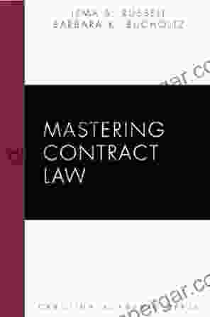 Mastering Contract Law Irma S Russell