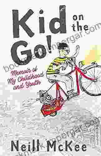 Kid On The Go : Memoir Of My Childhood And Youth