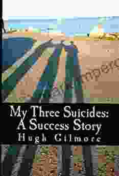 My Three Suicides: A Success Story