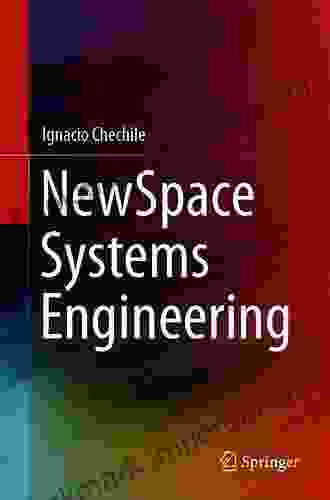 NewSpace Systems Engineering Ignacio Chechile