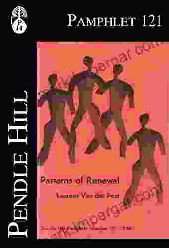 Patterns Of Renewal (Pendle Hill Pamphlets 121)