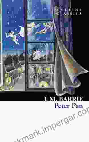 Peter Pan (Collins Classics) J M Barrie