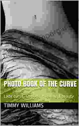 Photo of The Curve: Lady curve smooth lovely and beauty